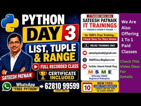 Python Tutorial Day 3 | List, Tuple & Range | Full Recorded Class | Sateesh Patnaik IT Trainings