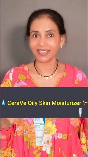 💧 Best CeraVe for Oily Skin ✨