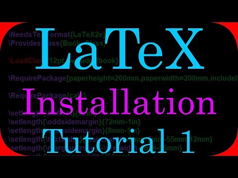 LaTeX Tutorial 1 - Installation & Editor Theme (Book & Report Writing)