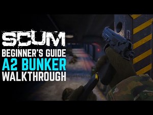 Best loot spots – A2 Bunker | Scum gameplay 2021