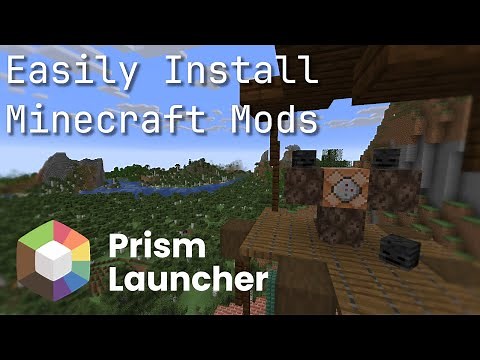 Easiest Way to Install Minecraft Mods