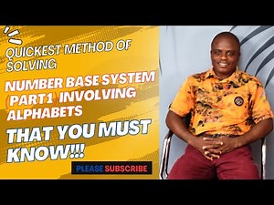 Mathematics: Number Base System (Part 1) (SS1)