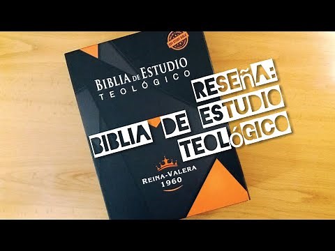 Biblia de estudio TEOLÓGICO REINA VALERA 1960 / Guia COMPLETA y como UTILIZARLA / Reseña - REVIEW