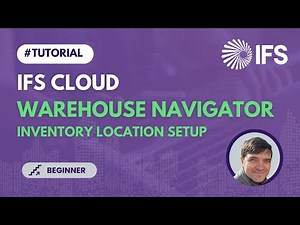 Warehouse Navigator in IFS Cloud (tutorial) (6)