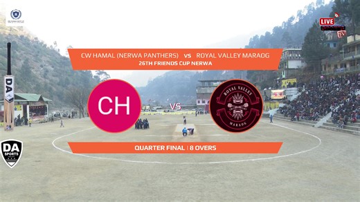 FRIENDS CUP NERWA 🏏2026 | Q-F- 4 | Match No 60 | Royal Valley Maraog vs CW HAMAL (NERWA PANTHERS) | DA Sports Factory