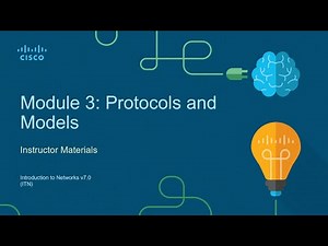 Module 3 : Protocols and Models Part 2