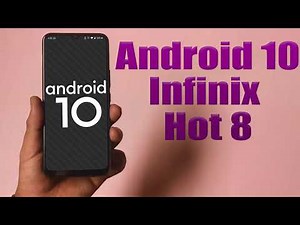 Install Android 10 on Infinix Hot 8 (LineageOS 17.1 GSI Treble ROM) - How to Guide!