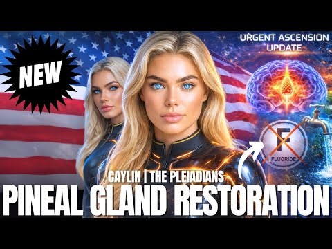 BREAKING‼️"Fluoride Is Quietly Being Removed From The Water Supply..." | Caylin, The Pleiadians