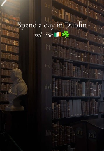 A Day in Dublin, Ireland with Me ☘️