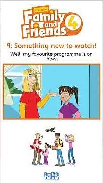 Oxford Family and Friends – Level 4 – Unit 9: Something new to watch! | Listening 👂🏽 and Reading 📖