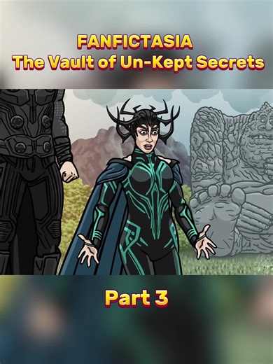 FANFICTASIA - The Vault of Un-Kept Secrets - Part 3 #ArtSpear #Entertainment #fanfictasia #vault #kept