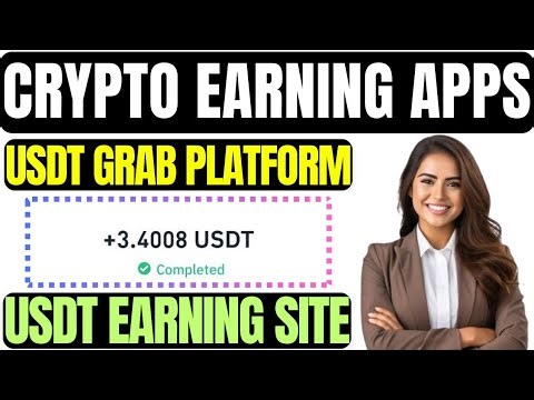 Best USDT Grab Earning Platform | USDT Mining Website in 2025 | New TRON Earning Apps in 2025