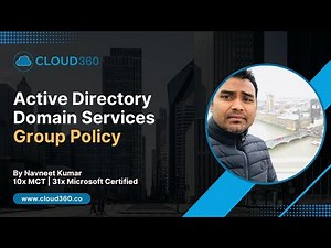 Active Directory Domain Services Group Policy