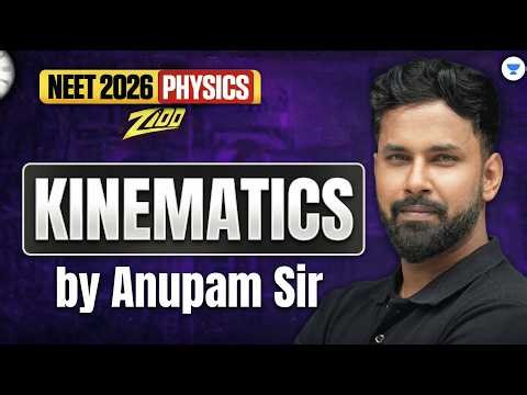 NEET 2026 Physics: Waves In 5 Days | Kinametics One Shot - Anupam Sir