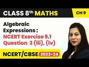 NCERT Exercise 9.1 Question 3 (iii), (iv)- Algebraic Expressions &Identities|Class 8 Maths Chapter 9