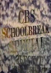 CBS Schoolbreak Special Season 6 - episodes streaming online