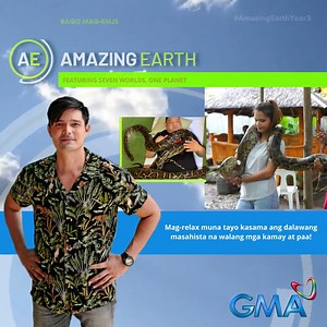 #AmazingEarthPh: It's another amazing Sunday kasama si Dingdong Dantes! Tunghayan natin ang amazing stories mamaya sa 'Amazing Earth'! #AmazingEarthYear3 Visit bit.ly/3dkgTk8 for more Amazing Earth content! | GMA Network