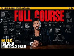 The Full Online Fitness Coaching Course (From $0 to $10K/Month)