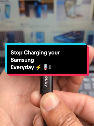 Stop Charging Your Samsung Everyday: Optimize Battery Life
