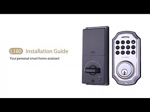 Smart Lock L180 Installation Video Guide