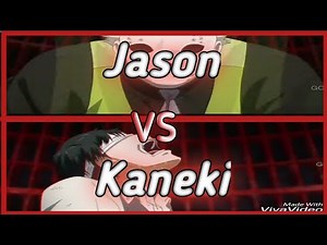 Jason VS Kaneki-(Full Fight Scene)