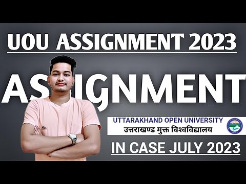 UOU ONLINE ASSIGNMENT 2023 | UOU Assignment 2023 || UOU Examination 2023 || UOU assignment QNA ℹ️