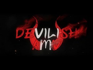Devilish「AMV」(EXPLICIT)