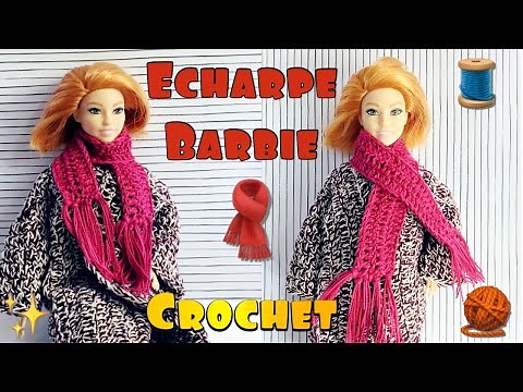 Barbie Doll Crochet Scarf - Easy French Tutorial - Pattern and Instructions