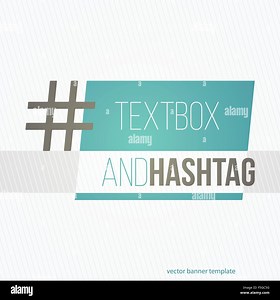 text box and hashtag. social media promotion symbol. vector banner design Stock Vector Image & Art - Alamy