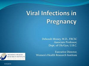 Viral Infections in Pregnancy - SlideServe