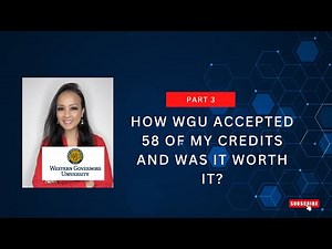 How WGU Accepted 58 of My Credits and Was It Worth It?