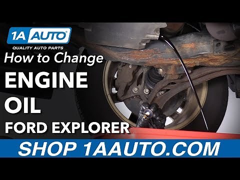 How to Change Engine Oil 11-19 Ford Explorer