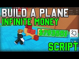 [💥NEW] Build A Plane Script Infinite Money (Roblox 2025)