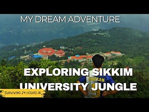 Sikkim University: The Most Unique Campus Experience