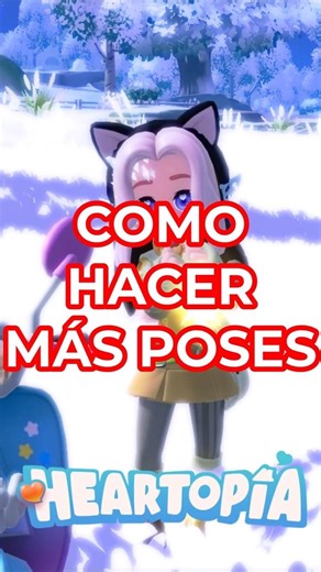 🩷 COMO TENER MÁS POSES 🩷 en HEARTOPIA EN ESPAÑOL #heartopia #heartopiacode #code #español