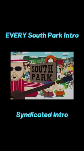 Here’s every South Park intro . . . . . . . #foryourpage #fyp #southpark #southparkedit #southparkfandom