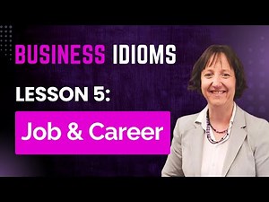 Job & Career Growth: The Power of Business Idioms📈 Lesson 5