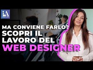 Il Web Designer | Chi è e cosa fa