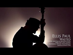Ellis Paul: "Wasted" (Official Music Video)