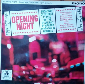 Cyril Ornadel, The Starlight Symphony - Opening Night - Broadway Overtures