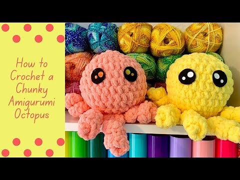 Chunky Amigurumi Octopus Crochet Pattern Tutorial, Free Crochet Pattern