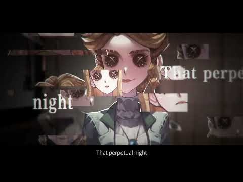 Identity V | Journalist theme song