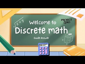 Discrete Mathematics | Lectures 2~4 Recaps
