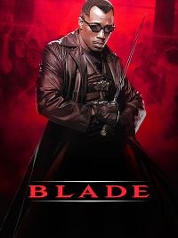 Blade - Film 1998 - Cinetrafic