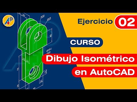 Dibujo Isométrico en AutoCAD - Ejercicio 02