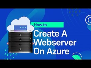 Creating A WebServer On Azure Using Virtual Machine