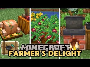 Minecraft Mod Spotlight: Farmer's Delight – Grow Crops & Cook Delicious Meals!
