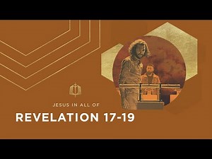 Revelation 17-19 | Two Brides | Bible Study
