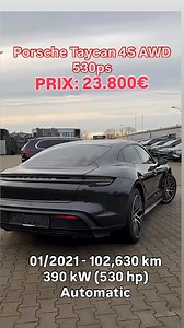 788K views · 5.5K reactions | PRIX: 23.800€ Porsche Taycan 4S AWD 530...