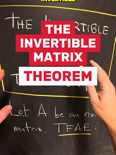 One of the longest statements of any theorem out there! The invertible matrix theorem in linear algebra #math #mathtok #linearalgebra #edutok #tiktoklearningcampaign